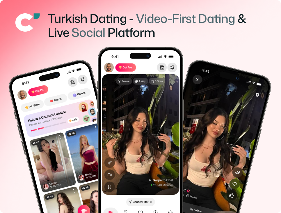 Turkish video-first dating app UX/UI design by Centmore featuring live social networking, smart matching, messaging, and creator-based content discovery.